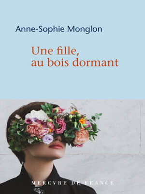 cover image of Une fille, au bois dormant
